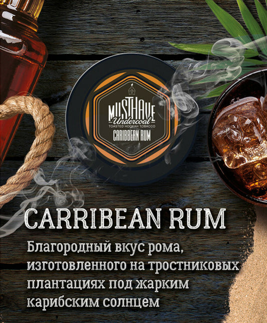 Must Have - Caribbean Rum